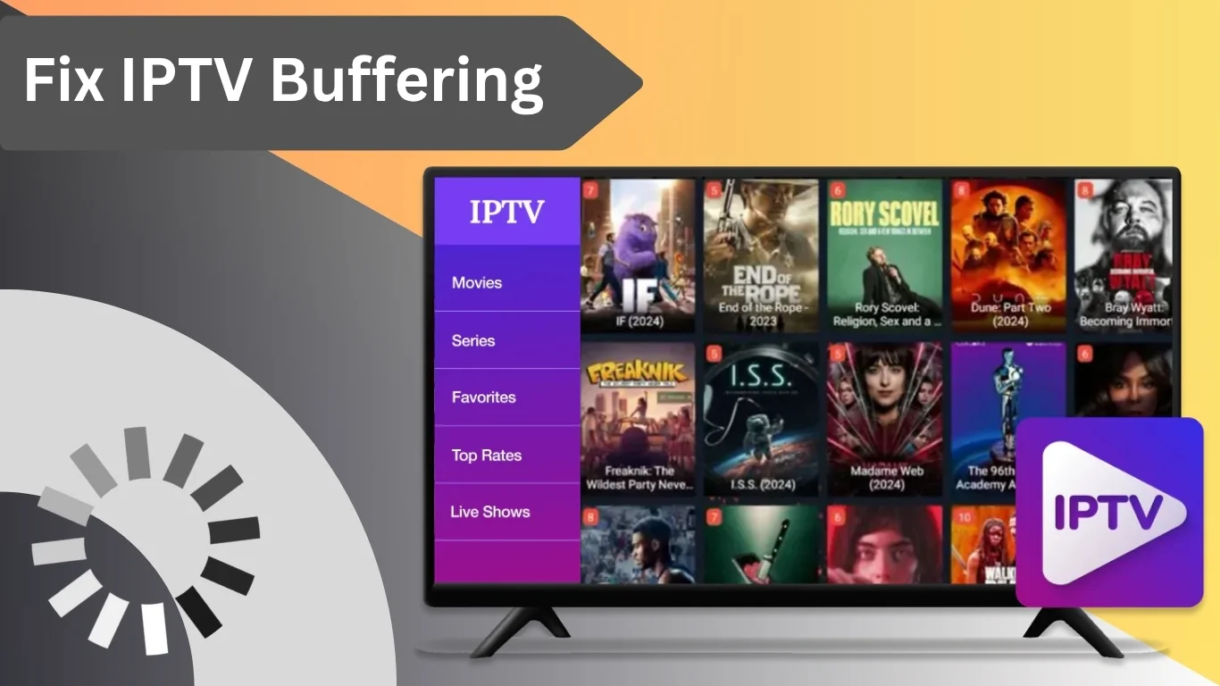 How to Fix IPTV Buffering Issues: A Complete Troubleshooting Guide